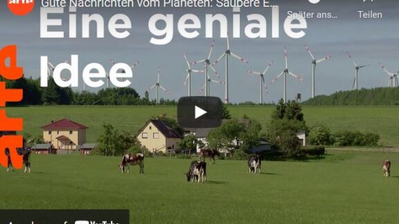 Video: Gute Nachrichten vom Planeten: Saubere Energie