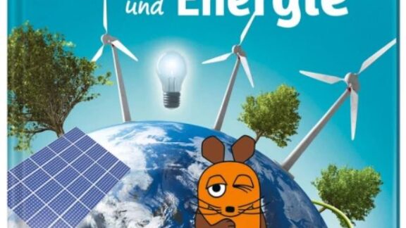 Literaturtipp: Frag doch mal ... die Maus!: Umwelt und Energie