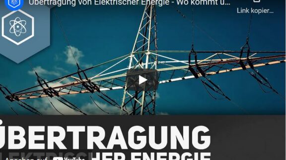 Video: Übertragung von elektrischer Energie